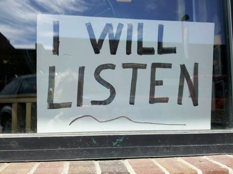 I will listen (Sign in front of Big Poppi's in Aggieville, Manhattan, Kansas, USA)